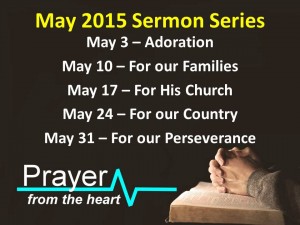 May 2015 Sermon Series